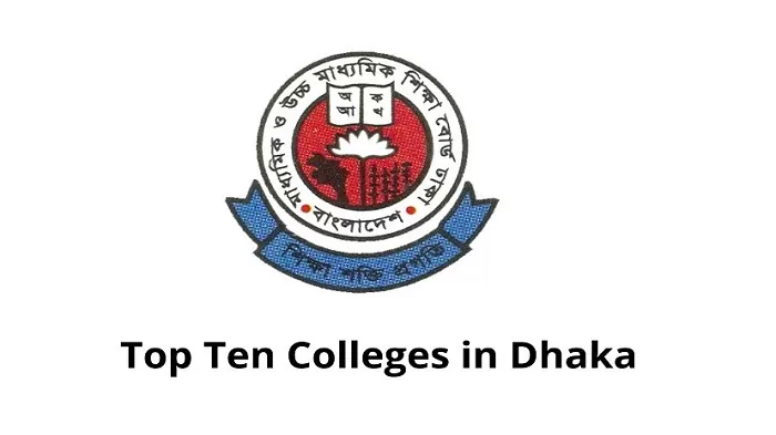 The 10 Best Colleges in Dhaka Bangladesh